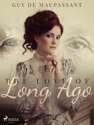 cover image of The Love of Long Ago